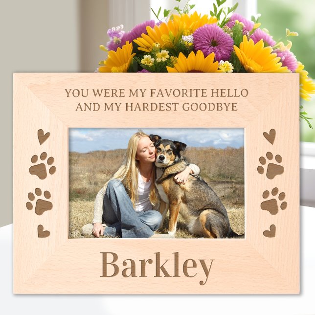 Favourite Hello Hardest Goodbye Custom Pet Memoria Etched Frames (Creator Uploaded)