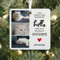 Favourite Hello, Hardest Goodbye Pet Loss Cat