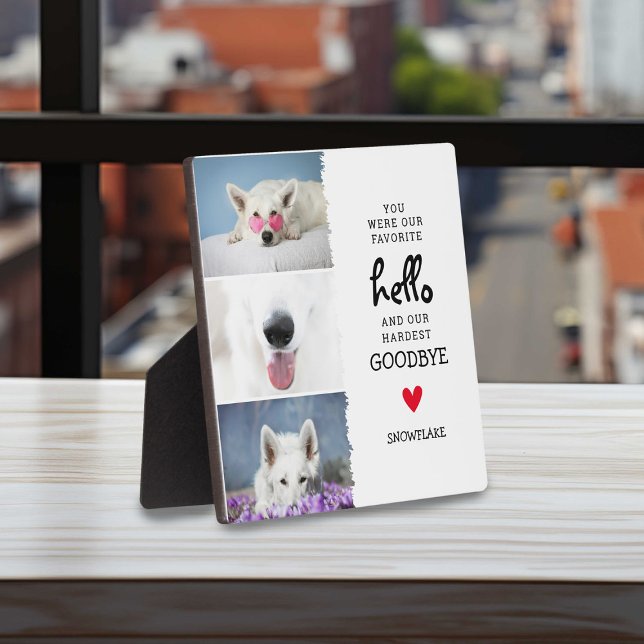 Favourite Hello, Hardest Goodbye Pet Loss Dog Plaque (Creator Uploaded)