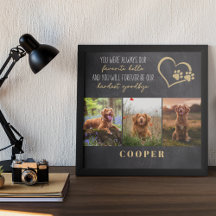 Favourite Hello Hardest Goodbye Pet Memorial