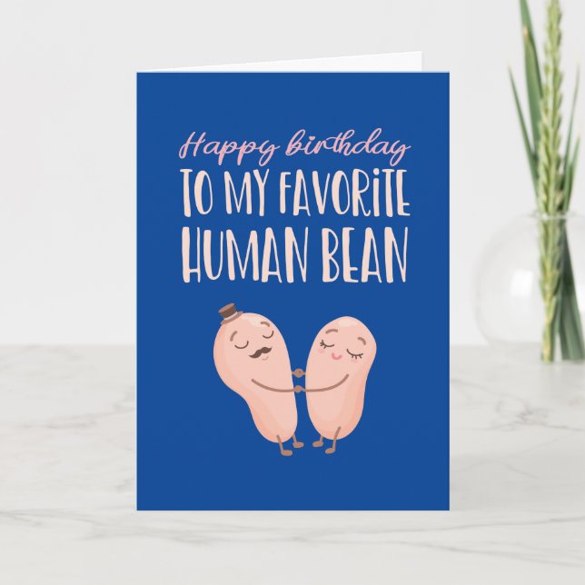 Favourite Human Bean Cute Couple Pun Funny Birthda Card (Front)