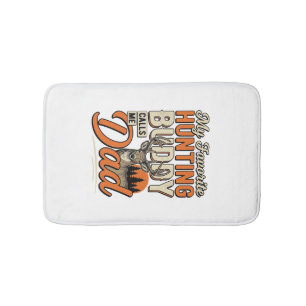 Favourite Hunting Buddy Calls Me Dad Vintage Deer  Bath Mat