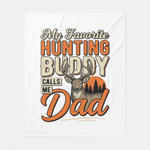 Favourite Hunting Buddy Calls Me Dad Vintage Deer Fleece Blanket