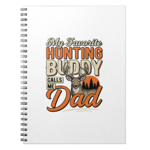 Favourite Hunting Buddy Calls Me Dad Vintage Deer Notebook