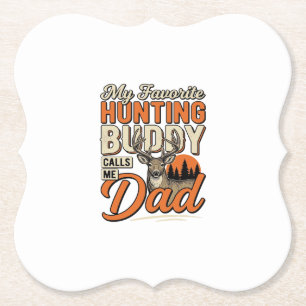 Favourite Hunting Buddy Calls Me Dad Vintage Deer Paper Coaster