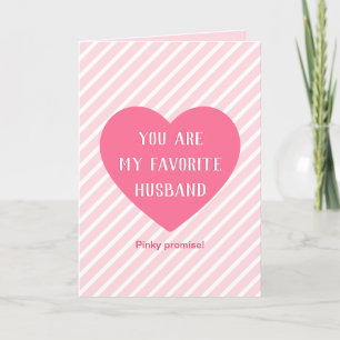 Favourite Husband Funny Quote Pink Heart Valentine Holiday Card