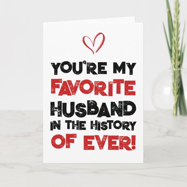 Favourite Husband Sarcastic Funny Love Card (Front)