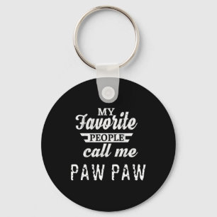Favourite People Call Me Paw Paw Grandpa Key Ring