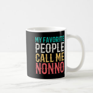 Favourite People Call Nonno Mothers Day Funny Coffee Mug