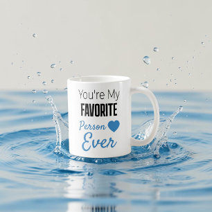 Favourite person ever personalised coffee mug