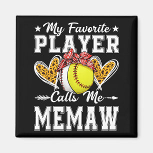 Favourite Player Calls Memaw Baseball Softball Magnet