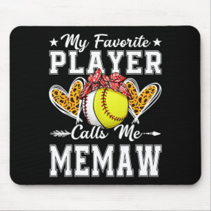 Favourite Player Calls Memaw Baseball Softball Mouse Mat