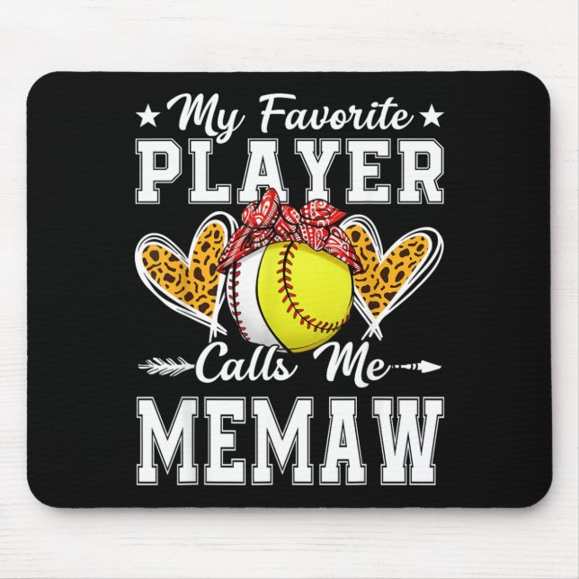 Favourite Player Calls Memaw Baseball Softball Mouse Mat (Front)