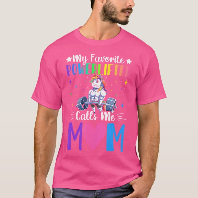 Favourite Powerlifter Calls Me Mum Powerlifting We T-Shirt (Front)