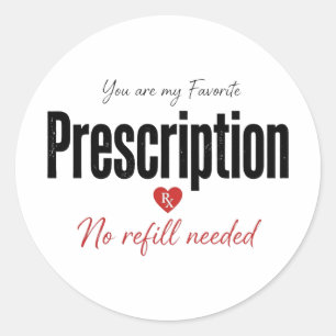 Favourite Prescription Sticker Nurse Gift Decal