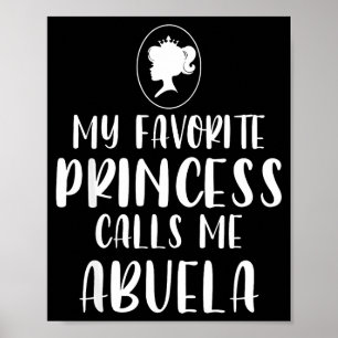 Favourite princess calls abuela mother's day poster
