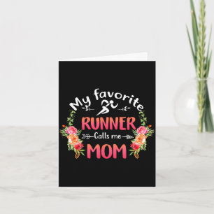 Favourite runner calls mum flower running mother's card