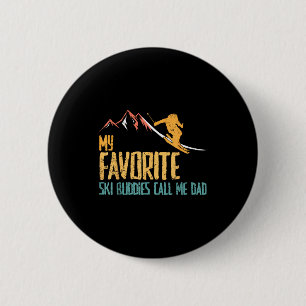 Favourite ski buddies call dad retro vintage skiin 6 cm round badge