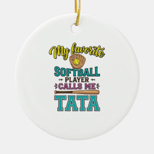Favourite Softball Player Calls Me TATA Shirt Desi Ceramic Tree Decoration