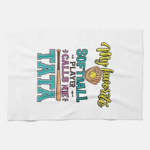 Favourite Softball Player Calls Me TATA Shirt Desi Tea Towel