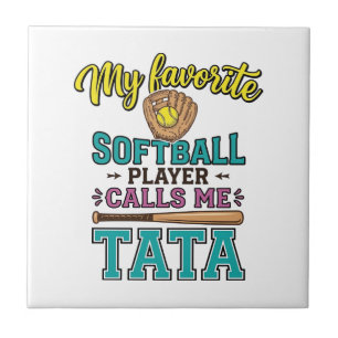 Favourite Softball Player Calls Me TATA Shirt Desi Tile