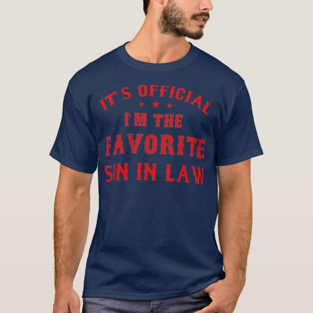 Favourite Son in Law Funny SoninLaw Birthday Gift T-Shirt (Front)