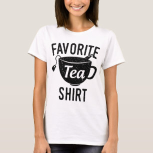 Favourite Tea Shirt