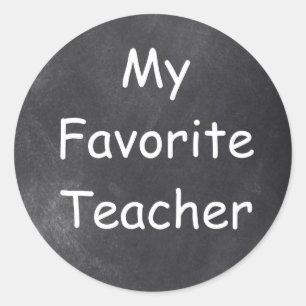 Favourite Teacher Chalkboard Design Gift Idea Classic Round Sticker