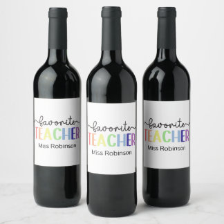 Favourite Teacher Rainbow Teacher Appreciation Gif Wine Label