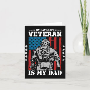 Favourite Veteran Is Dad Veterans Day Memorial Day Card