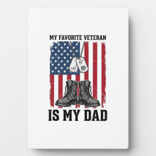 Favourite Veteran Is My Dad Patriotic Shirt Design Plaque
