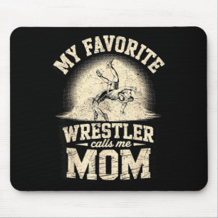 Favourite Wrestler Calls Mum Mother Wrestling Boy Mouse Mat