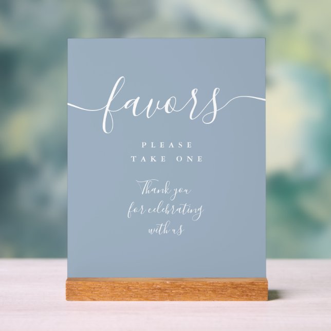 Favours Dusty Blue Elegant Modern Script Acrylic Sign (Neutral)