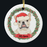 Fawn Tan Cream Frenchie French Bulldog Christmas Ceramic Tree Decoration<br><div class="desc">Make the nice list this year with a personalized Christmas ornament of your sweet fawn tan cream frenchie french bulldog elf in a santa hat and red and green holly wreath! For the sweetest gifts,  pair it with a matching art print or another item from my collection!</div>