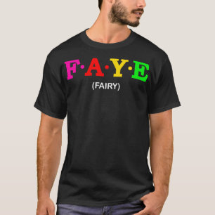 Faye Fairy 1 T-Shirt
