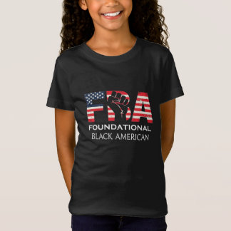 FBA Foundational Black American with Raised Fist T-Shirt