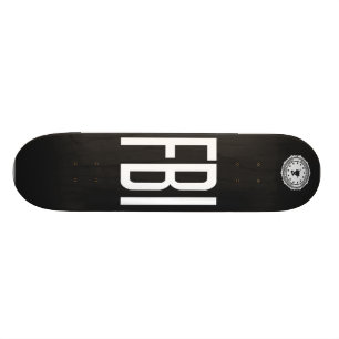 FBI - Dept. of Skate Skateboard