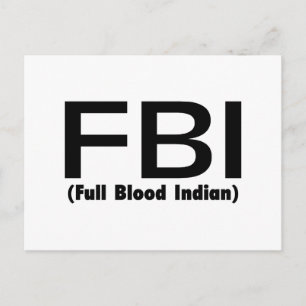 FBI Full Blooded Indian Postcard