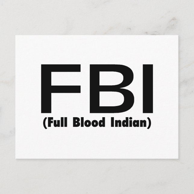 FBI Full Blooded Indian Postcard (Front)
