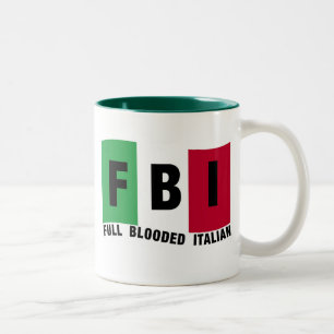 FBI Full Blooded ITALIAN t-shirts Two-Tone Coffee Mug