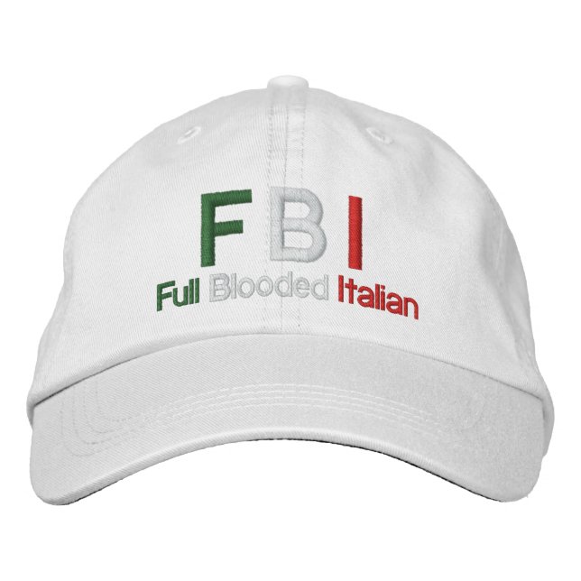 FBI Full Blooded Italian White Baseball Cap (Front)