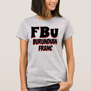 FBu Burundian franc Grey T-Shirt