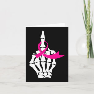 Fck Breast Cancer Middle Finger Pink Ribbon Awaren Card