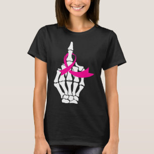 Fck Breast Cancer Middle Finger Pink Ribbon Awaren T-Shirt