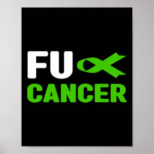 Fck Cancer - Fck Bile Duct Cancer Awareness 2  Poster