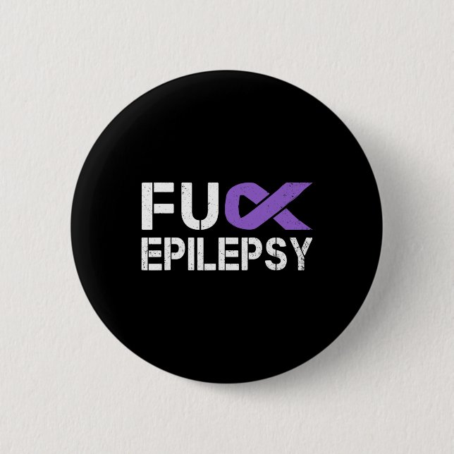 Fck Epilepsy Awareness Month Purple Ribbon Warrior 6 Cm Round Badge (Front)