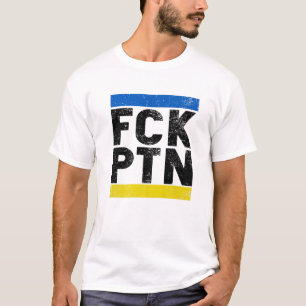 Fck Ptn I Stand With Ukrainian Flag T-Shirt