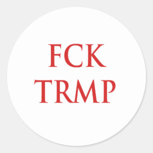 FCK TRMP CLASSIC ROUND STICKER
