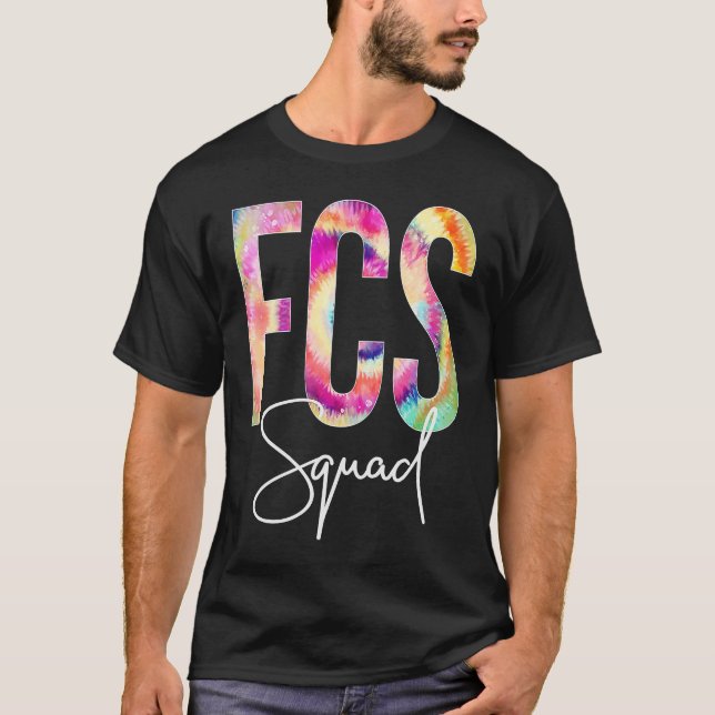 FCS Squad Tie Dye Back To School women appreciatio T-Shirt (Front)