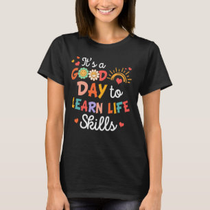 FCS Teacher Consumer Science Good Day To Learn Lif T-Shirt